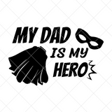 My Dad is My Hero