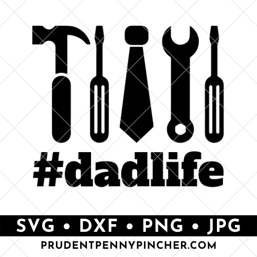 #Dadlife SVG File